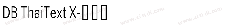 DB ThaiText X字体转换 DB ThaiText X字体转换